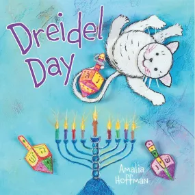 Dreidel Day (Board Book). By Amalia Hoffman