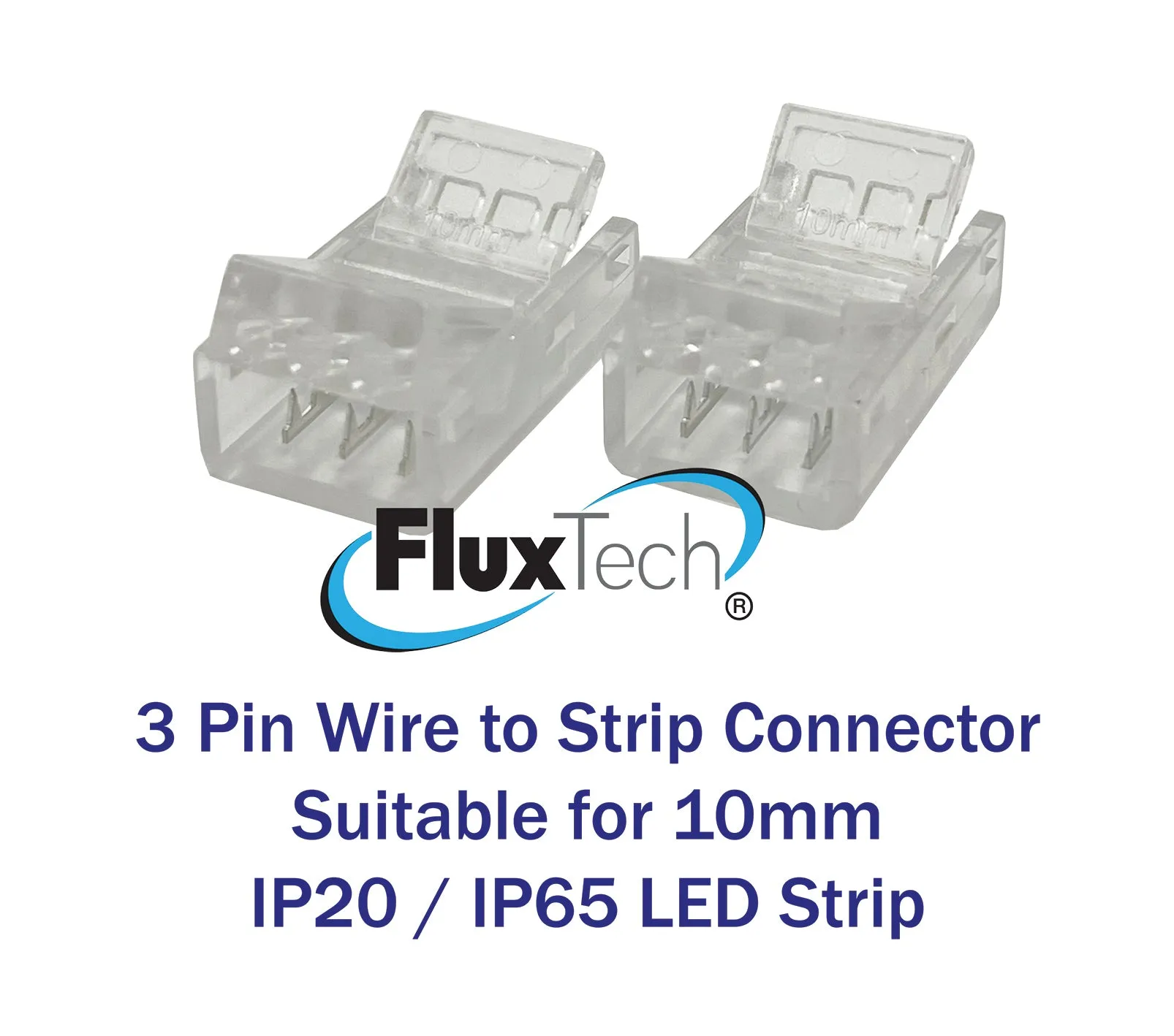 FluxTech - IP20 / IP65 Strip to Wire Crystal Connector for 10/12mm Strip. Pack x 2 Pcs