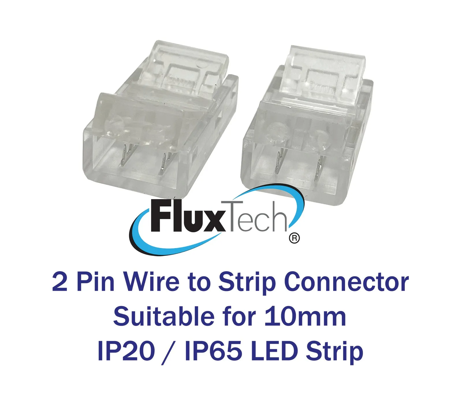 FluxTech - IP20 / IP65 Strip to Wire Crystal Connector for 10/12mm Strip. Pack x 2 Pcs